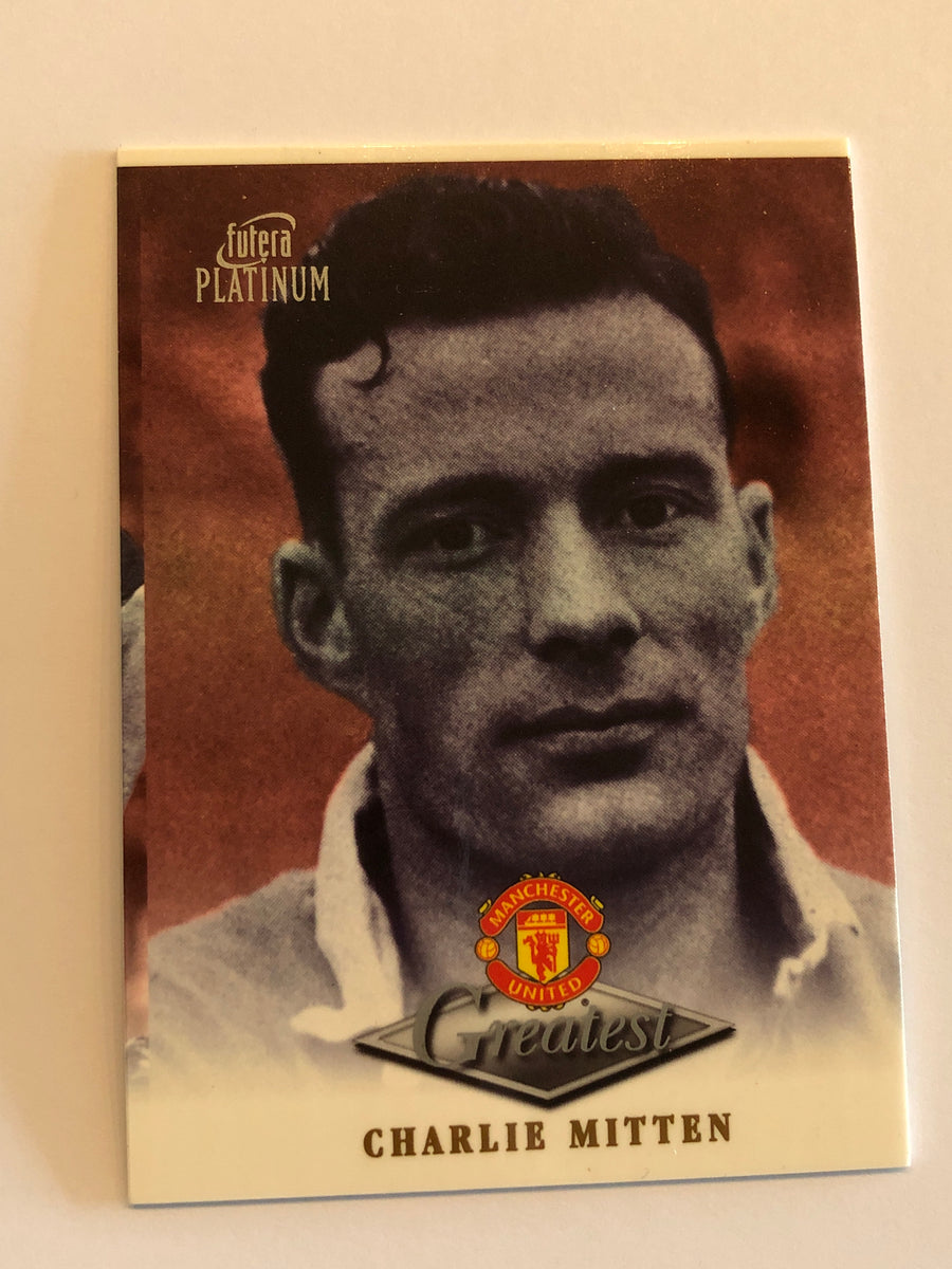 CHARLIE MITTEN - MANCHESTER UNITED - FUTERA GREATEST 1999
