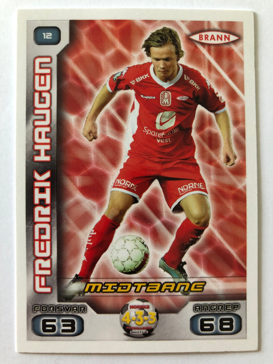 012. FREDRIK HAUGEN - BRANN