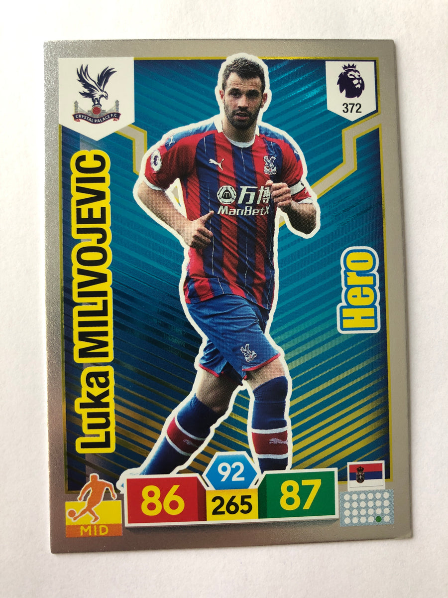 372. LUKA MILIVOJEVIC - CRYSTAL PALACE - HERO