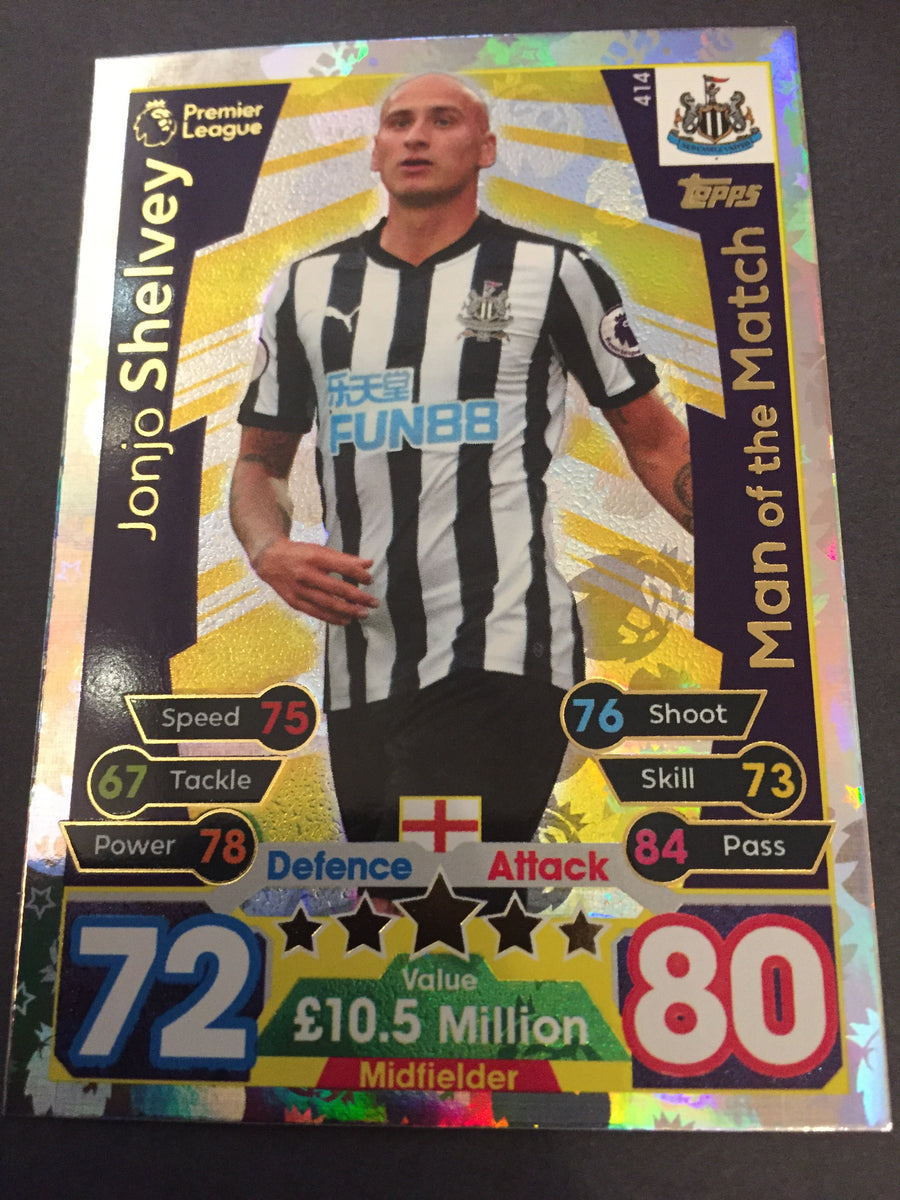 414. JONJO SHELVEY - NEWCASTLE UNITED - MAN OF THE MATCH
