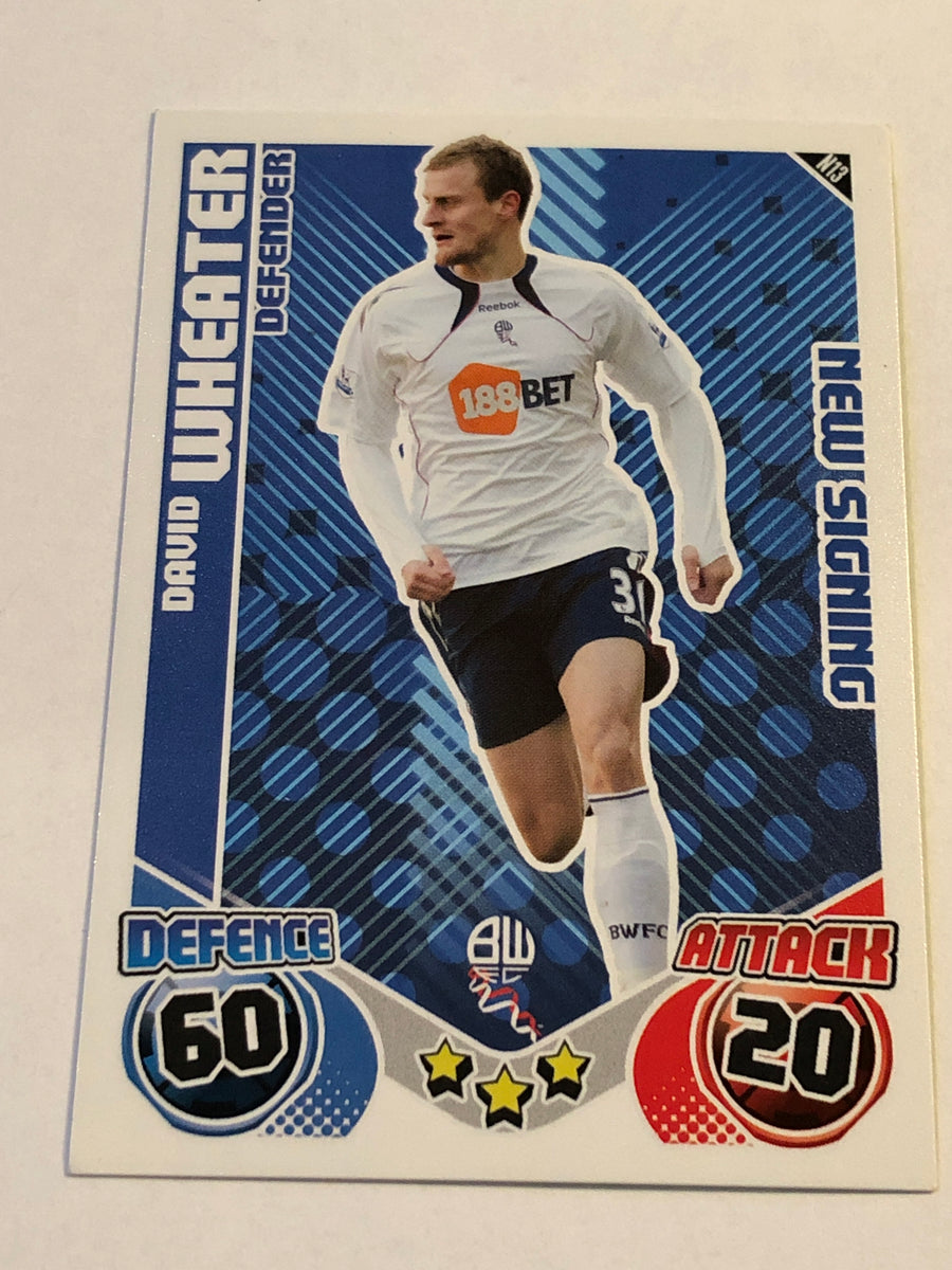 N13. DAVID WHEATER - BOLTON WANDERERS - NEW SIGNING
