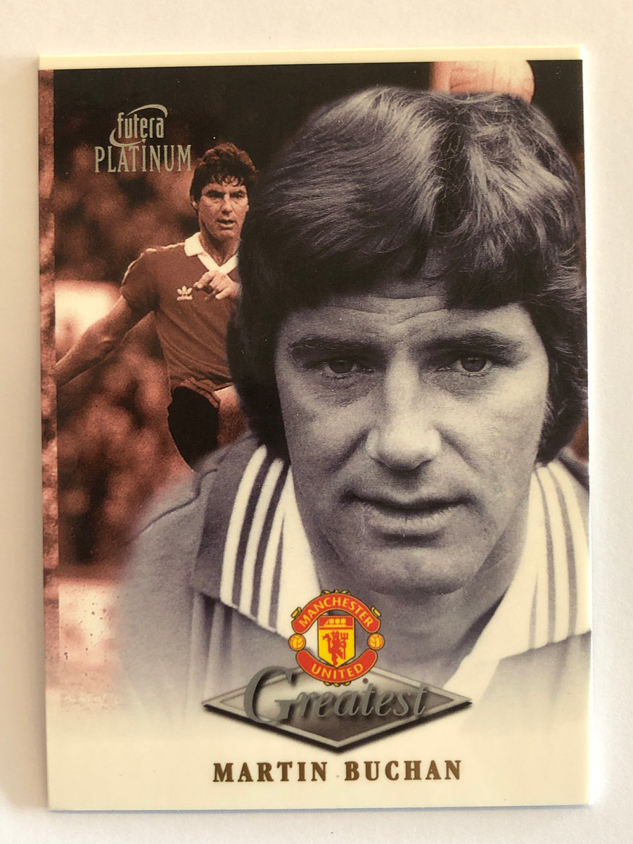 MARTIN BUCHAN - MANCHESTER UNITED - FUTERA GREATEST 1999