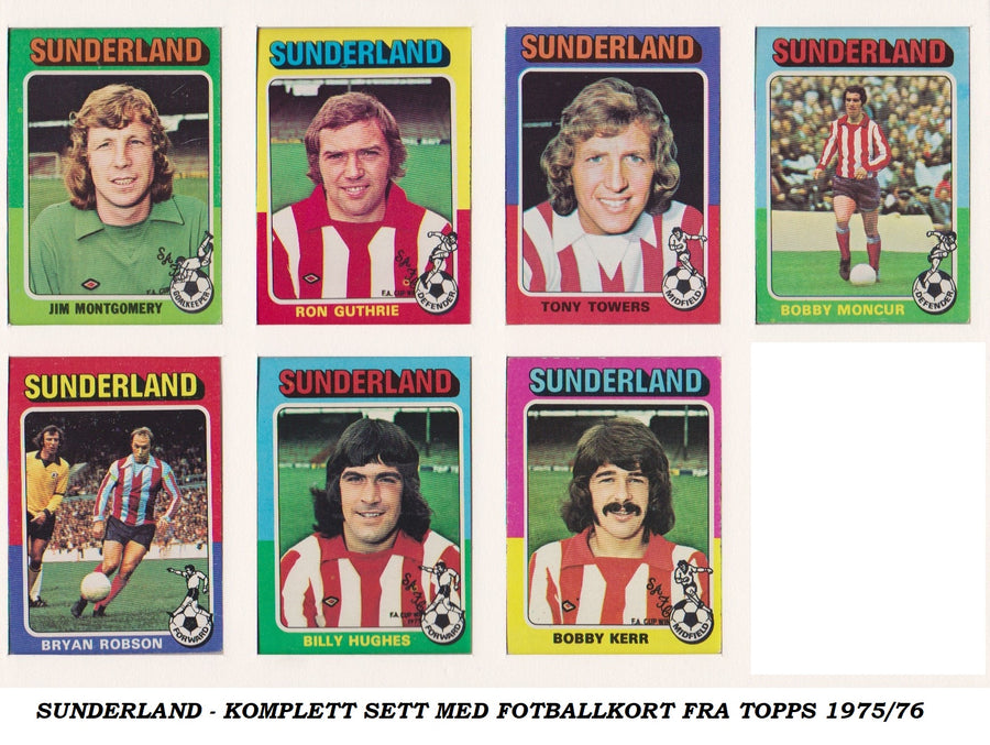SUNDERLAND - KOMPLETT SETT MED FOTBALLKORT FRA TOPPS 1975/76