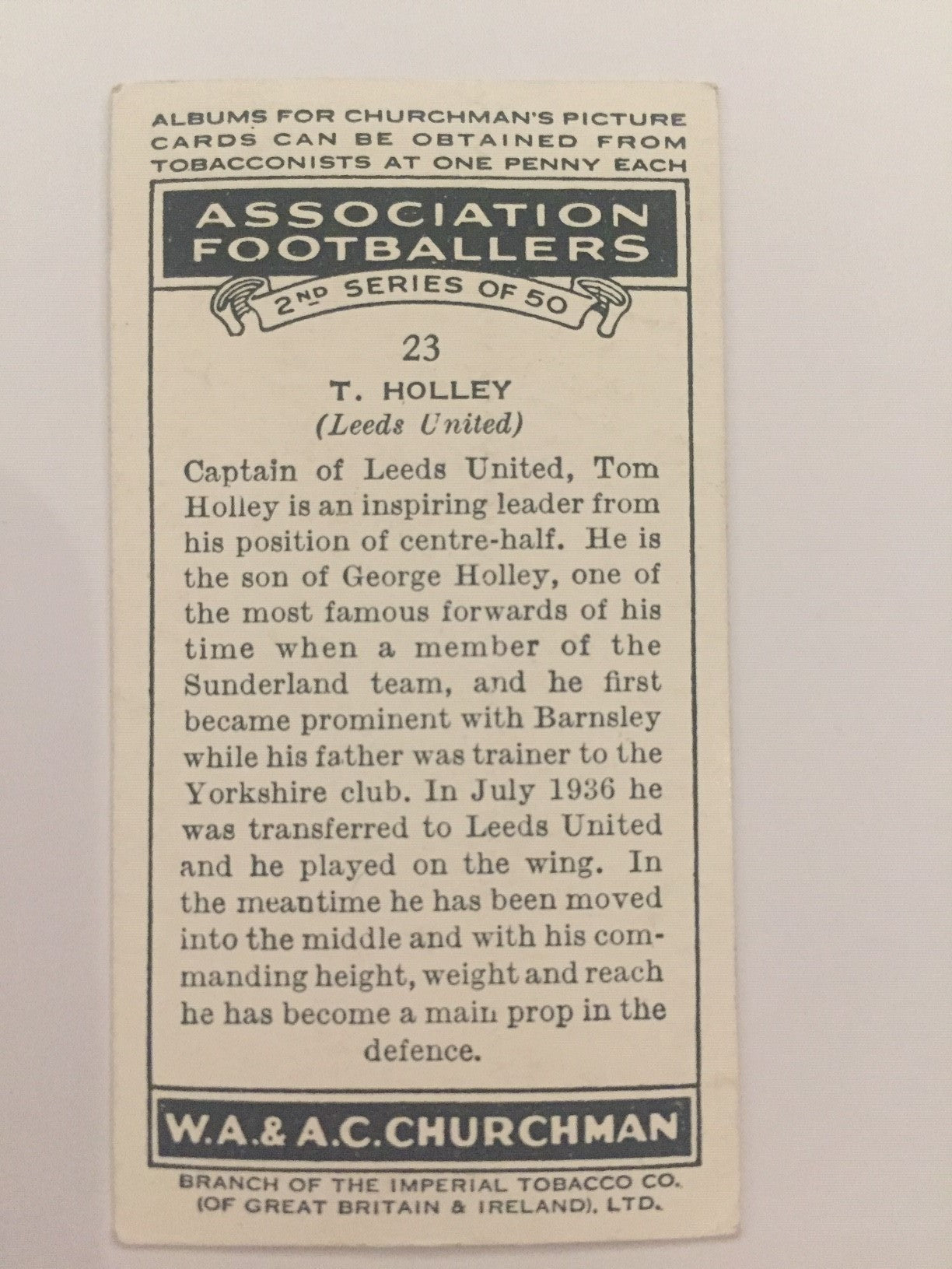 TOM HOLLEY - LEEDS UNITED - CURCHMAN ASSOCIATION FOOTBALLERS 1939