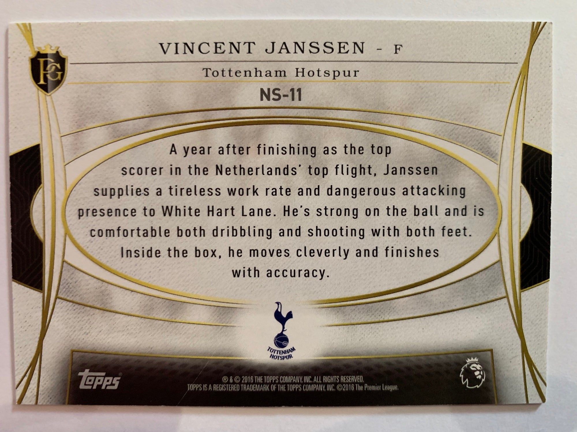 NS-11. VINCENT JANSSEN - TOTTENHAM - TOPPS PREMIER GOLD 2016 "NEW SIGNINGS" #99